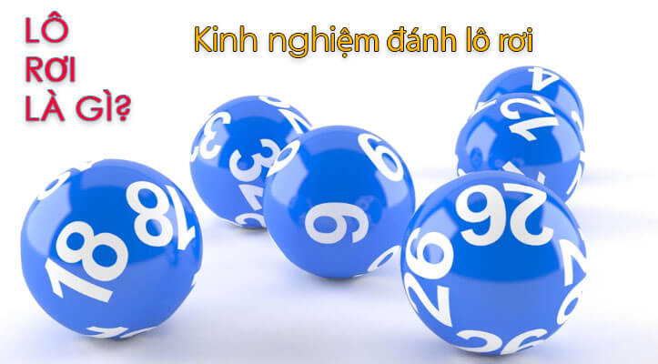 Kinh nghiệm đánh lô dựa theo lô rơi