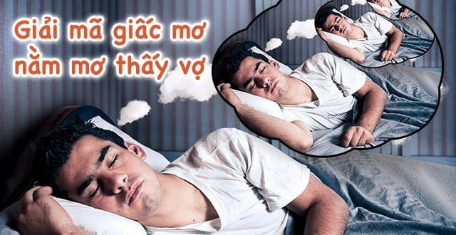 Mơ thấy vợ đánh con gì