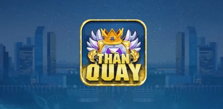 Thần Quay Club